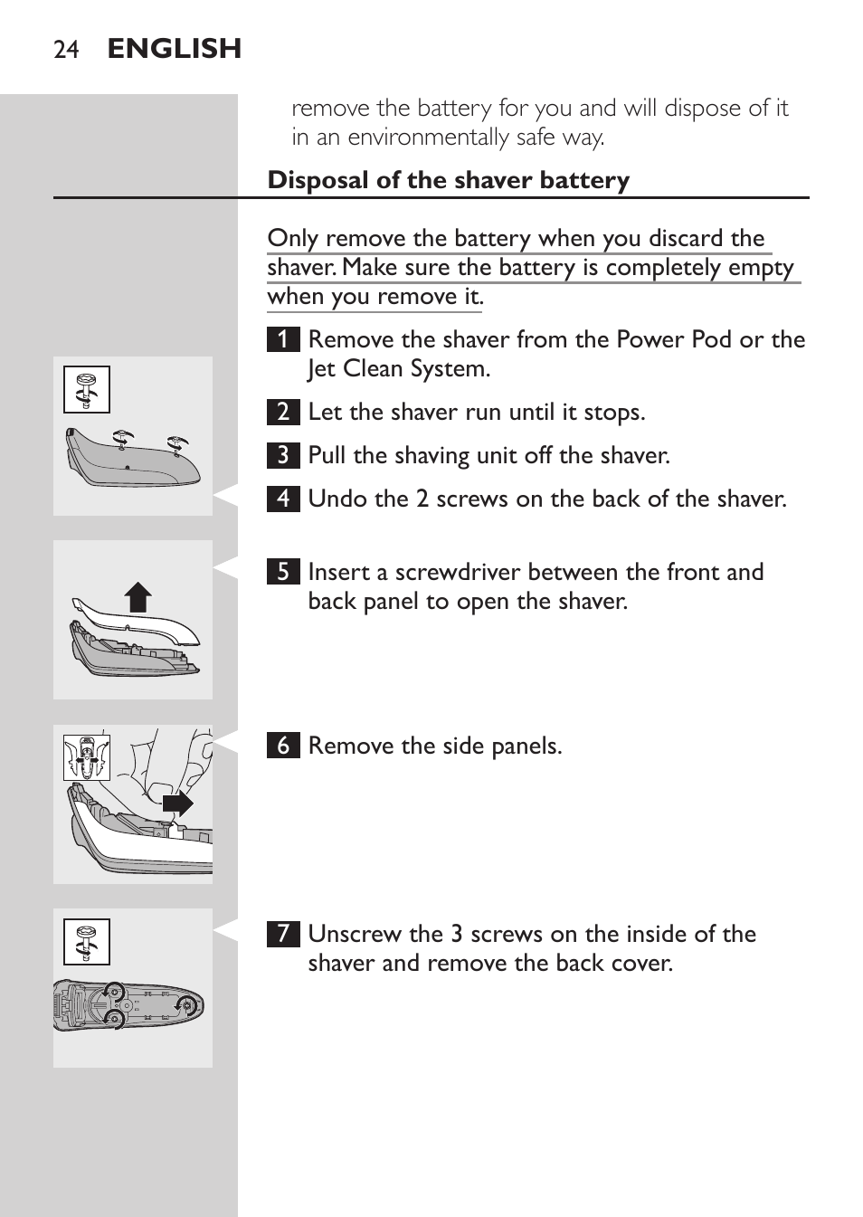 Disposal of the shaver battery | Philips Elektrorasierer User Manual | Page 22 / 192