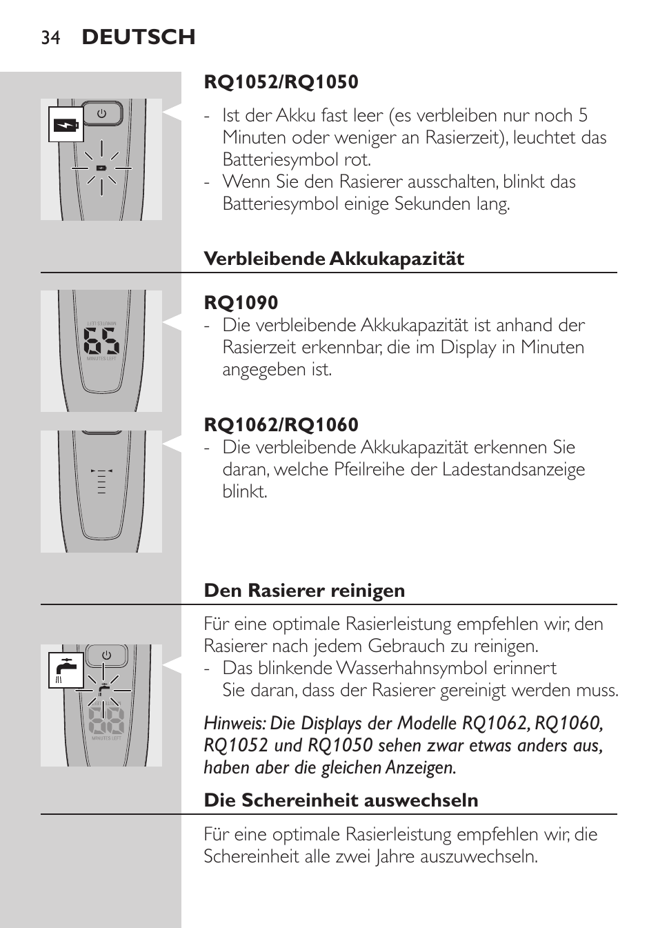 Verbleibende akkukapazität, Rq1090, Rq1062/rq1060 | Den rasierer reinigen, Die schereinheit auswechseln | Philips Elektrorasierer User Manual | Page 32 / 192