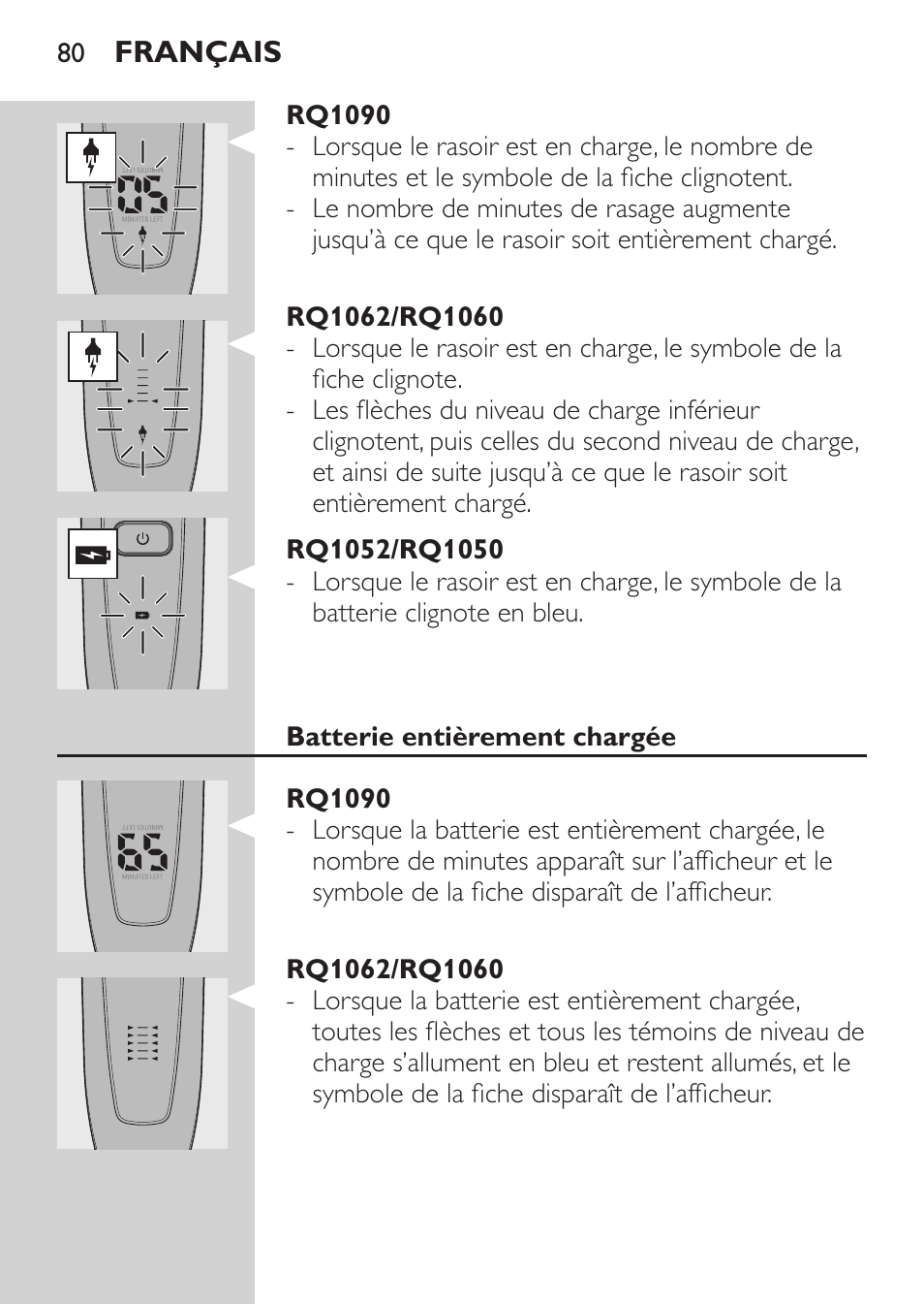 Rq1090, Rq1062/rq1060, Rq1052/rq1050 | Batterie entièrement chargée | Philips Elektrorasierer User Manual | Page 78 / 192