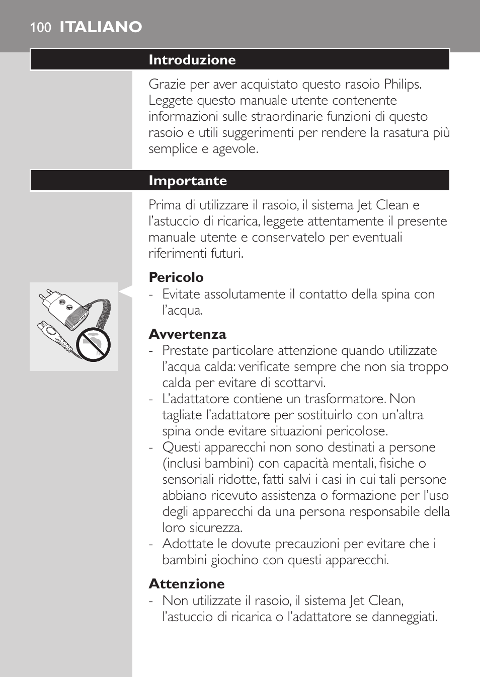 Pericolo, Avvertenza, Attenzione | Italiano, Introduzione, Importante | Philips Elektrorasierer User Manual | Page 98 / 192