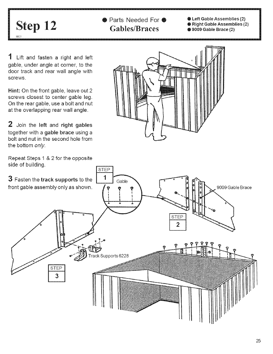 Step 12, Parts needed for, Gables/braces | Arrow Storage Products CM1014 User Manual | Page 25 / 34