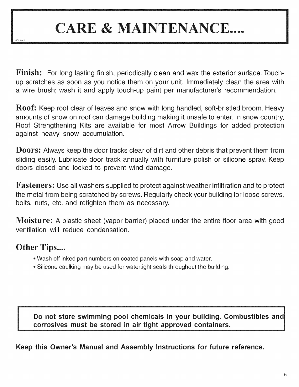 Care & maintenance, Finish, Roof | Doors, Fasteners, Moisture, Other tips | Arrow Storage Products 697.68222 User Manual | Page 5 / 34