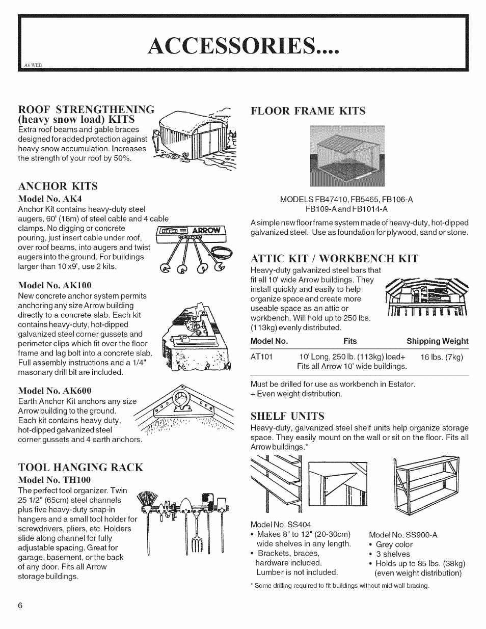 Accessories, Roof strengthening (heavy snow load) kits, Anchor kits | Tool hanging rack, Floor frame kits, Attic kit / workbench kit, Shelf units | Arrow Storage Products 697.68222 User Manual | Page 6 / 34