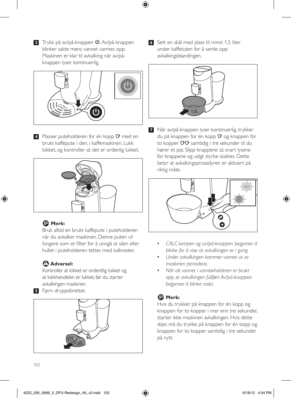 Philips SENSEO® Twist & Milk Kaffeepadmaschine User Manual | Page 102 / 123