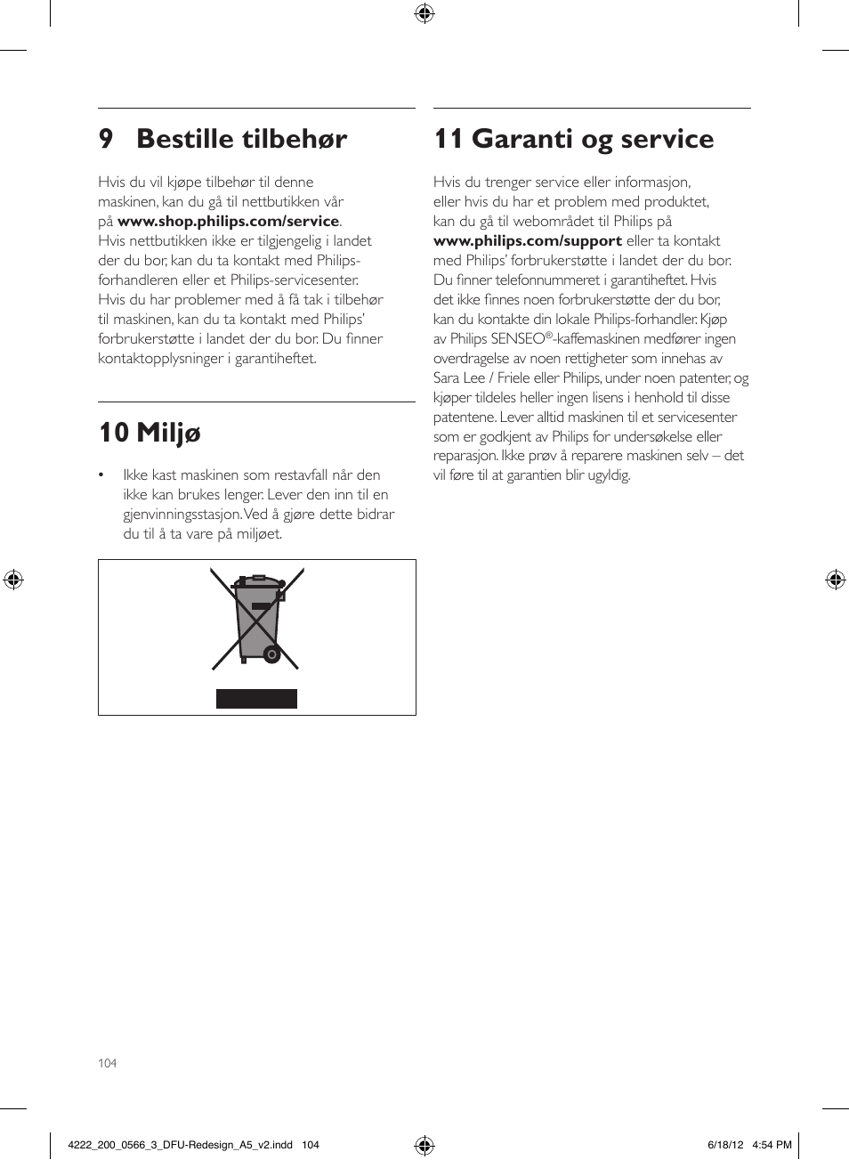11 garanti og service, 9 bestille tilbehør, 10 miljø | Philips SENSEO® Twist & Milk Kaffeepadmaschine User Manual | Page 104 / 123