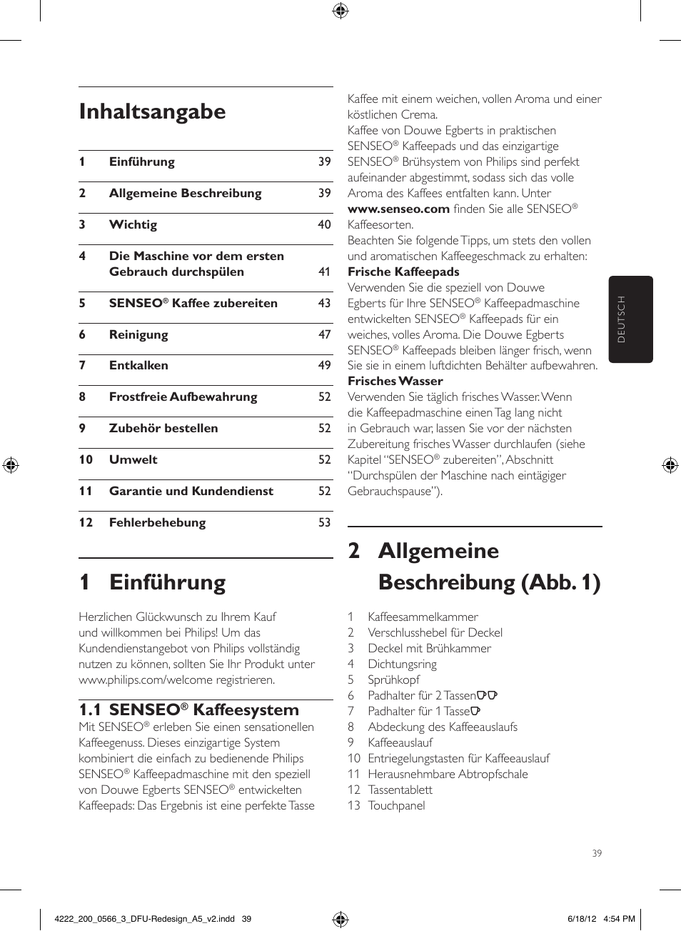 Inhaltsangabe, 1 einführung, 2 allgemeine beschreibung (abb. 1) | 1 senseo, Kaffeesystem | Philips SENSEO® Twist & Milk Kaffeepadmaschine User Manual | Page 39 / 123