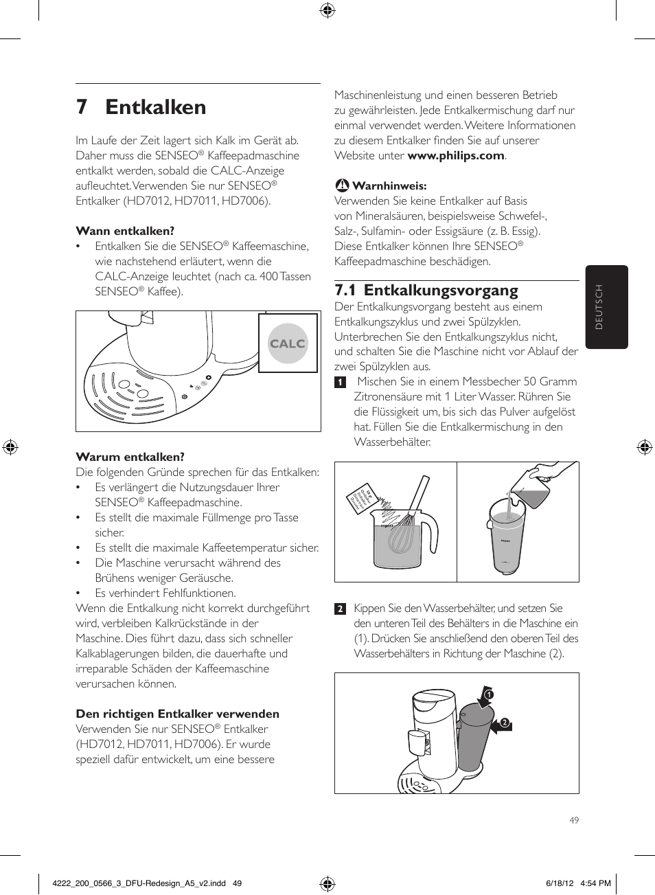 7 entkalken, 1 entkalkungsvorgang | Philips SENSEO® Twist & Milk Kaffeepadmaschine User Manual | Page 49 / 123