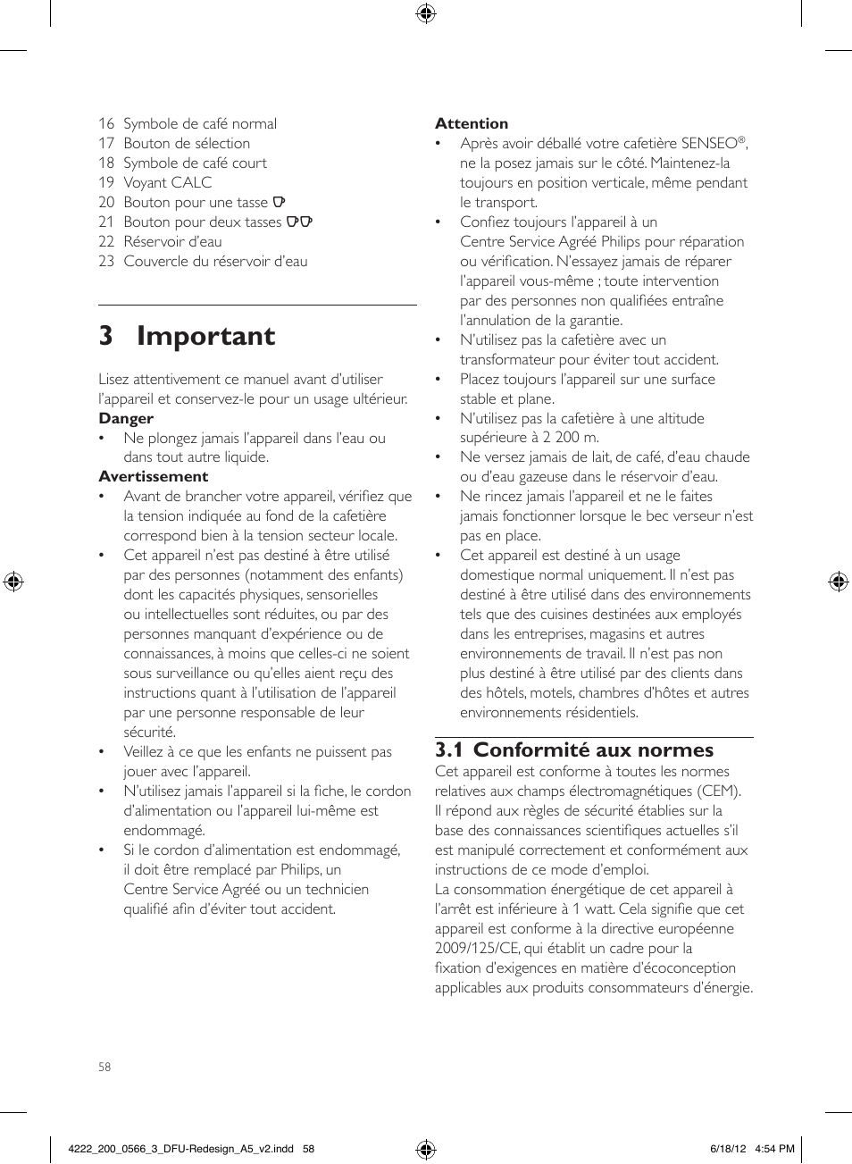 3 important, 1 conformité aux normes | Philips SENSEO® Twist & Milk Kaffeepadmaschine User Manual | Page 58 / 123