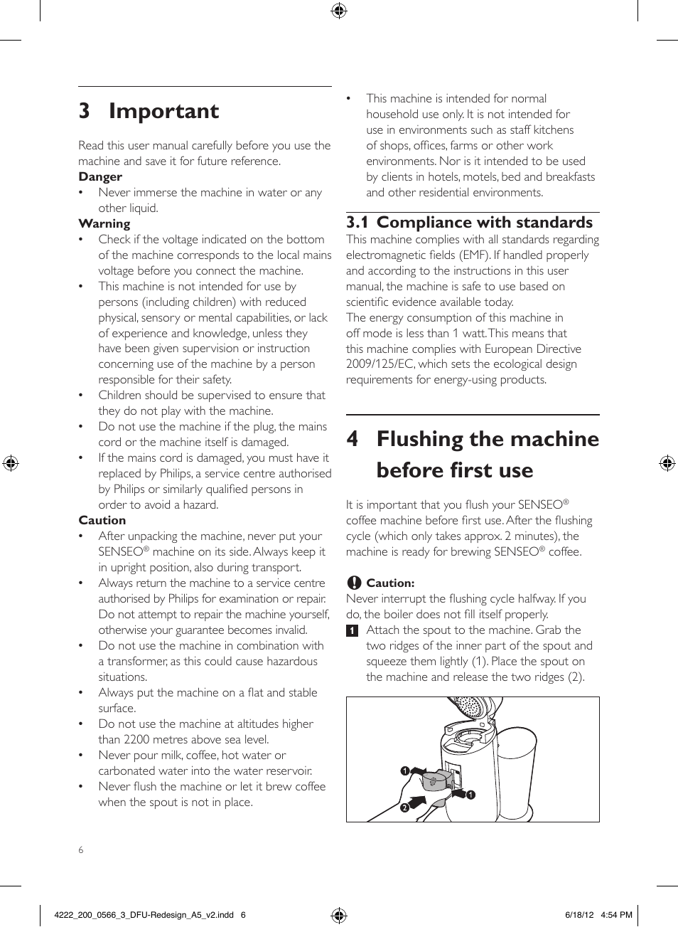 4 flushing the machine before first use, 3 important, 1 compliance with standards | Philips SENSEO® Twist & Milk Kaffeepadmaschine User Manual | Page 6 / 123