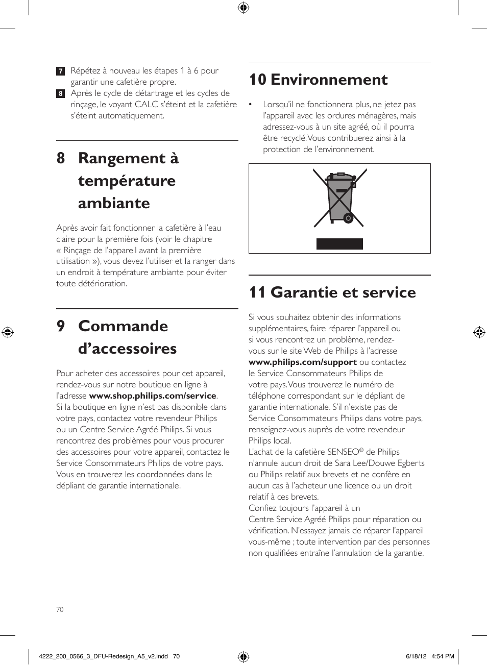 10 environnement, 11 garantie et service, 8 rangement à température ambiante | 9 commande d’accessoires | Philips SENSEO® Twist & Milk Kaffeepadmaschine User Manual | Page 70 / 123