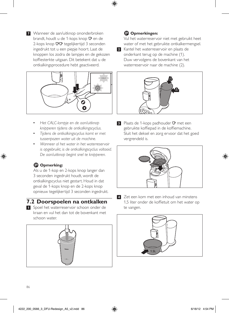 2 doorspoelen na ontkalken | Philips SENSEO® Twist & Milk Kaffeepadmaschine User Manual | Page 86 / 123