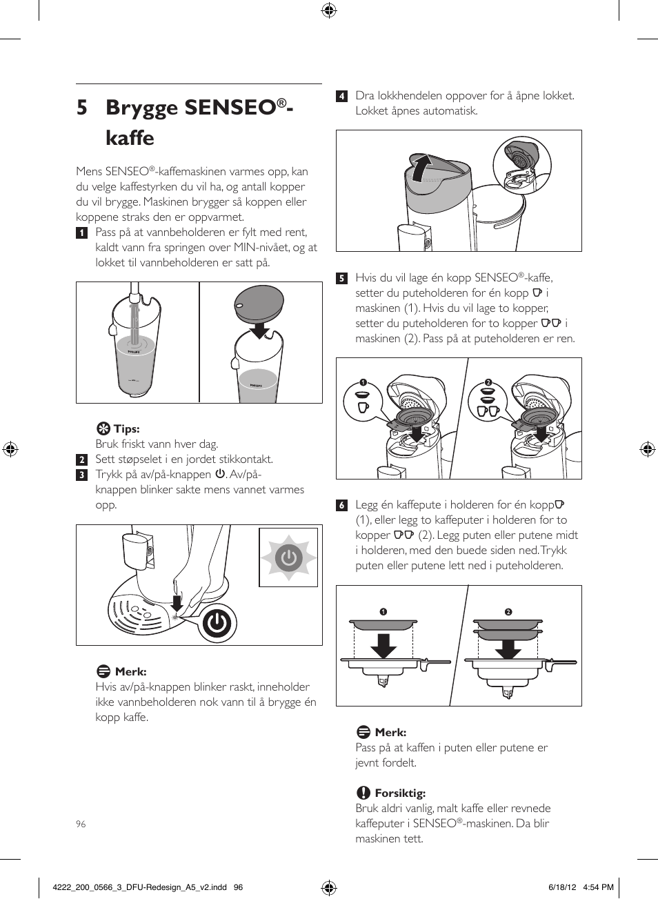 5 brygge senseo, Kaffe | Philips SENSEO® Twist & Milk Kaffeepadmaschine User Manual | Page 96 / 123