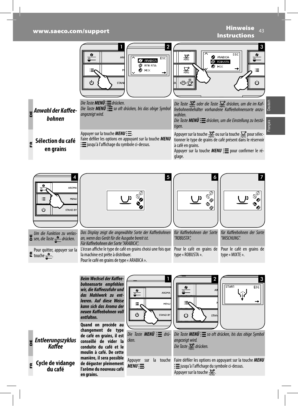 Anwahl der kaff ee- bohnen, Sélection du café en grains, Entleerungszyklus kaff ee | Cycle de vidange du café | Philips Saeco Moltio Kaffeevollautomat User Manual | Page 43 / 92