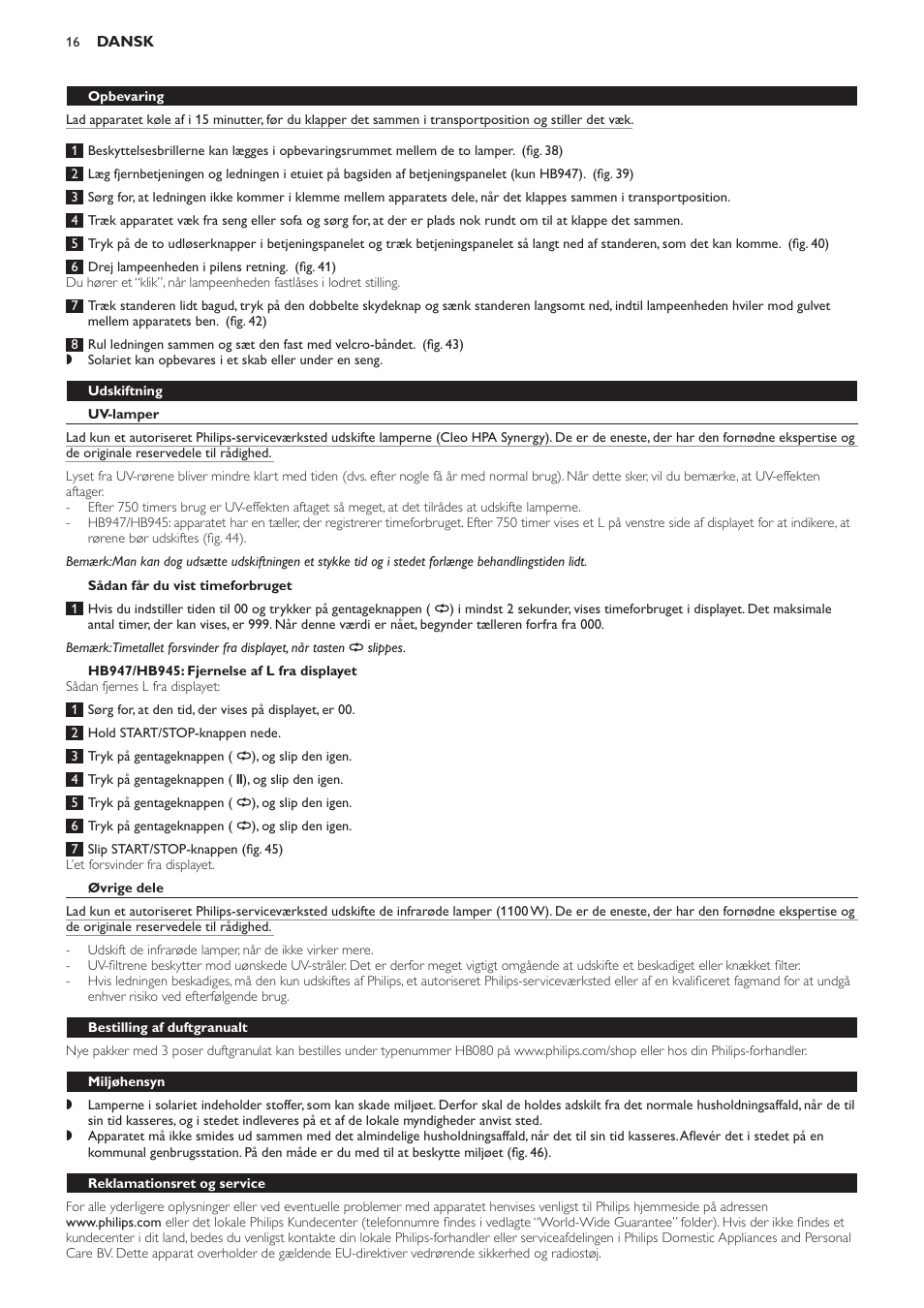 Opbevaring, Udskiftning, Uv-lamper | Sådan får du vist timeforbruget, Hb947/hb945: fjernelse af l fra displayet, Øvrige dele, Bestilling af duftgranualt, Miljøhensyn, Reklamationsret og service | Philips Innergize Wellness-Solarium User Manual | Page 16 / 92