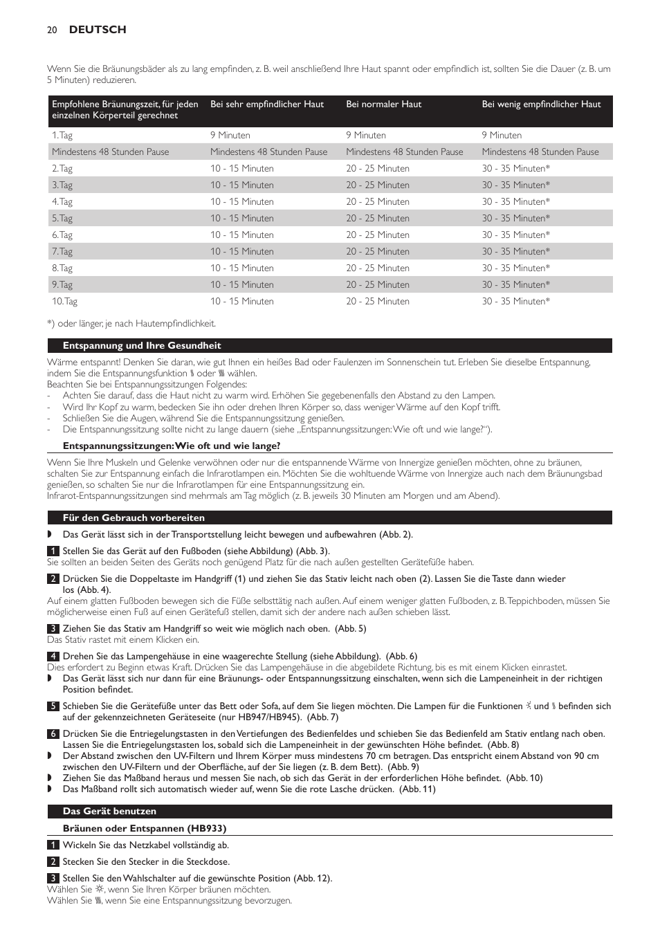 Entspannung und ihre gesundheit, Entspannungssitzungen: wie oft und wie lange, Für den gebrauch vorbereiten | Das gerät benutzen, Bräunen oder entspannen (hb933) | Philips Innergize Wellness-Solarium User Manual | Page 20 / 92