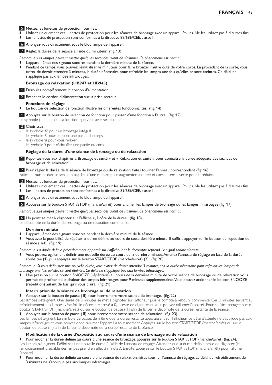 Bronzage ou relaxation (hb947 et hb945), Fonctions de réglage, Dernière minute | Télécommande (hb947 uniquement) | Philips Innergize Wellness-Solarium User Manual | Page 43 / 92