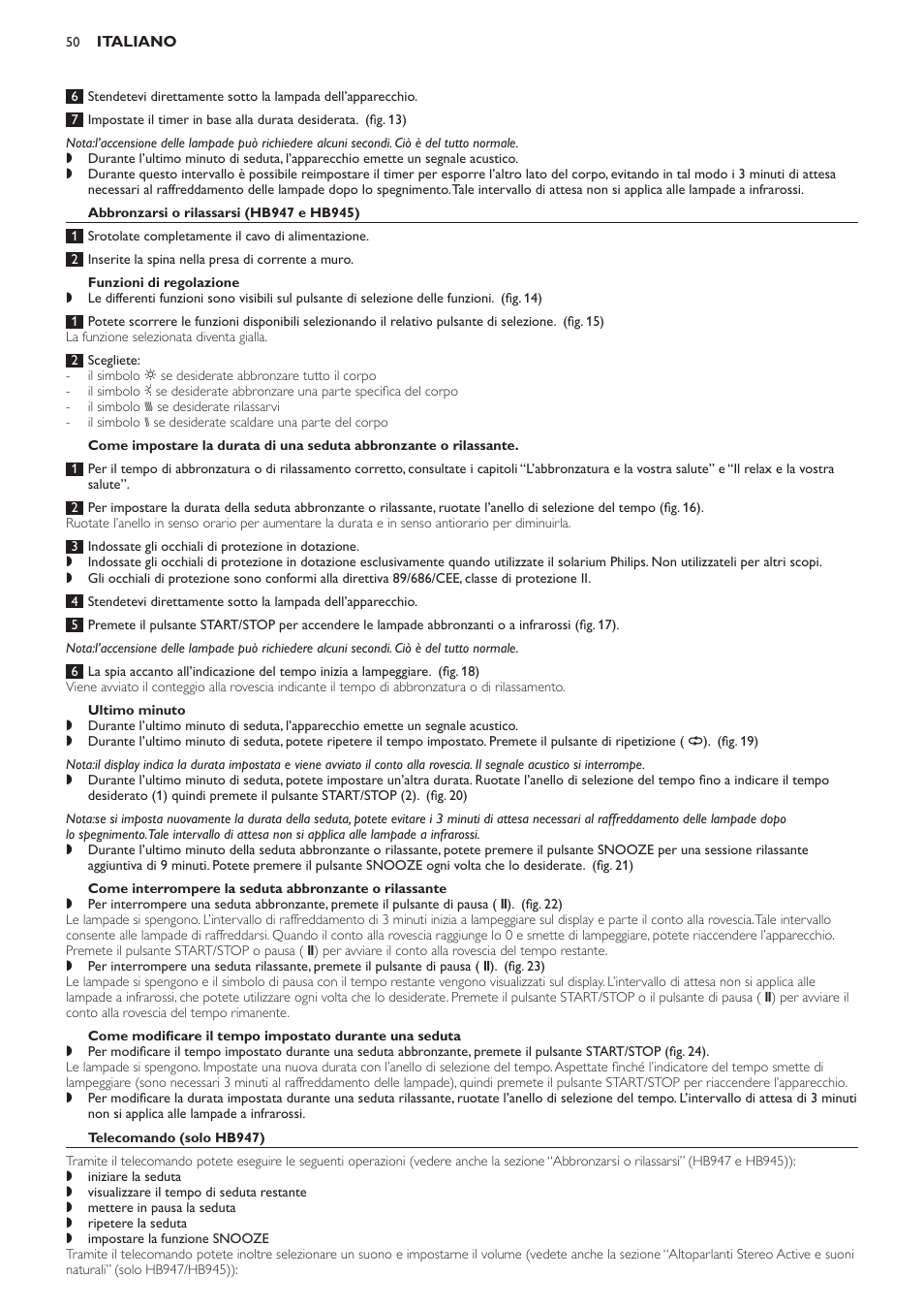 Abbronzarsi o rilassarsi (hb947 e hb945), Funzioni di regolazione, Ultimo minuto | Telecomando (solo hb947) | Philips Innergize Wellness-Solarium User Manual | Page 50 / 92