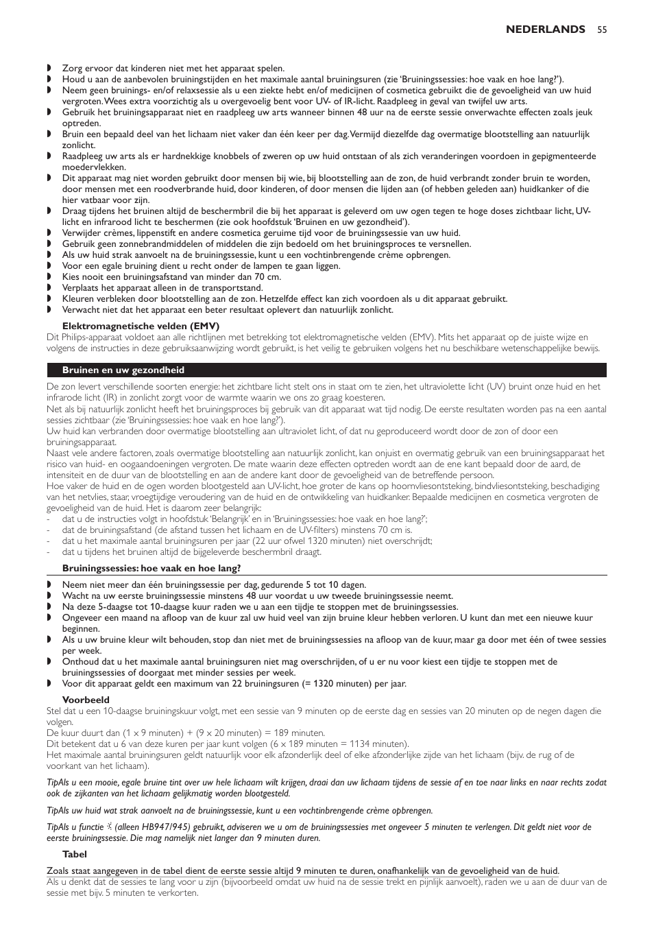 Elektromagnetische velden (emv), Bruinen en uw gezondheid, Bruiningssessies: hoe vaak en hoe lang | Voorbeeld, Tabel | Philips Innergize Wellness-Solarium User Manual | Page 55 / 92