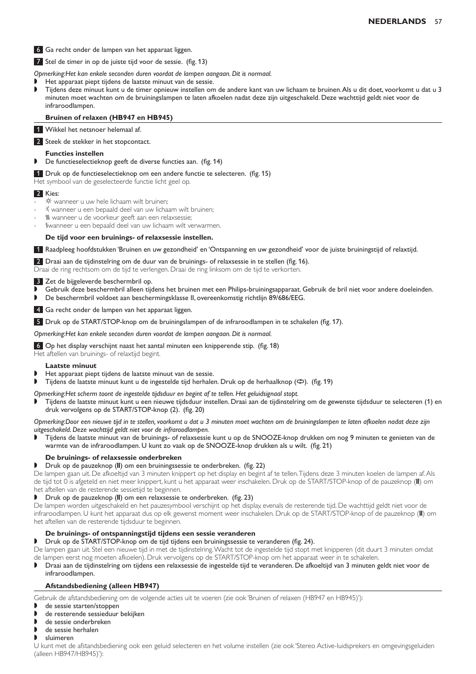 Bruinen of relaxen (hb947 en hb945), Functies instellen, Laatste minuut | De bruinings- of relaxsessie onderbreken, Afstandsbediening (alleen hb947) | Philips Innergize Wellness-Solarium User Manual | Page 57 / 92