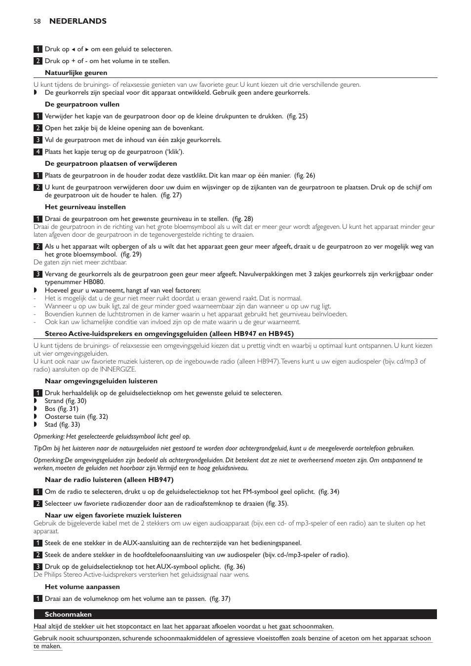Natuurlijke geuren, De geurpatroon vullen, De geurpatroon plaatsen of verwijderen | Het geurniveau instellen, Naar omgevingsgeluiden luisteren, Naar de radio luisteren (alleen hb947), Naar uw eigen favoriete muziek luisteren, Het volume aanpassen, Schoonmaken | Philips Innergize Wellness-Solarium User Manual | Page 58 / 92