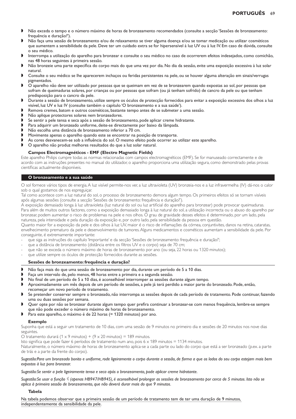 O bronzeamento e a sua saúde, Sessões de bronzeamento: frequência e duração, Exemplo | Tabela | Philips Innergize Wellness-Solarium User Manual | Page 69 / 92