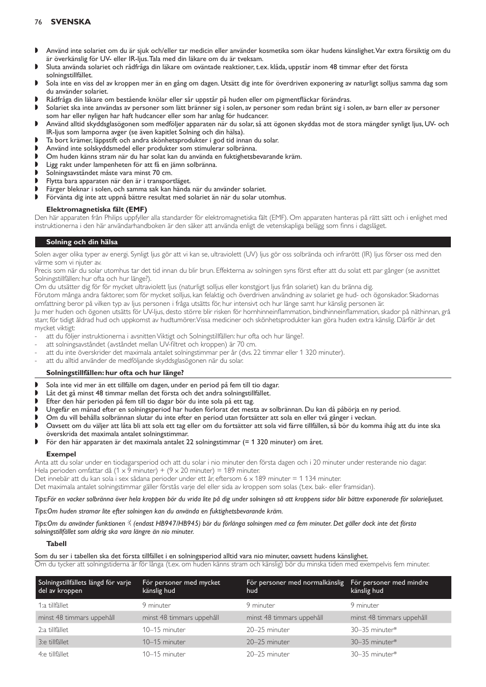 Elektromagnetiska fält (emf), Solning och din hälsa, Solningstillfällen: hur ofta och hur länge | Exempel, Tabell | Philips Innergize Wellness-Solarium User Manual | Page 76 / 92