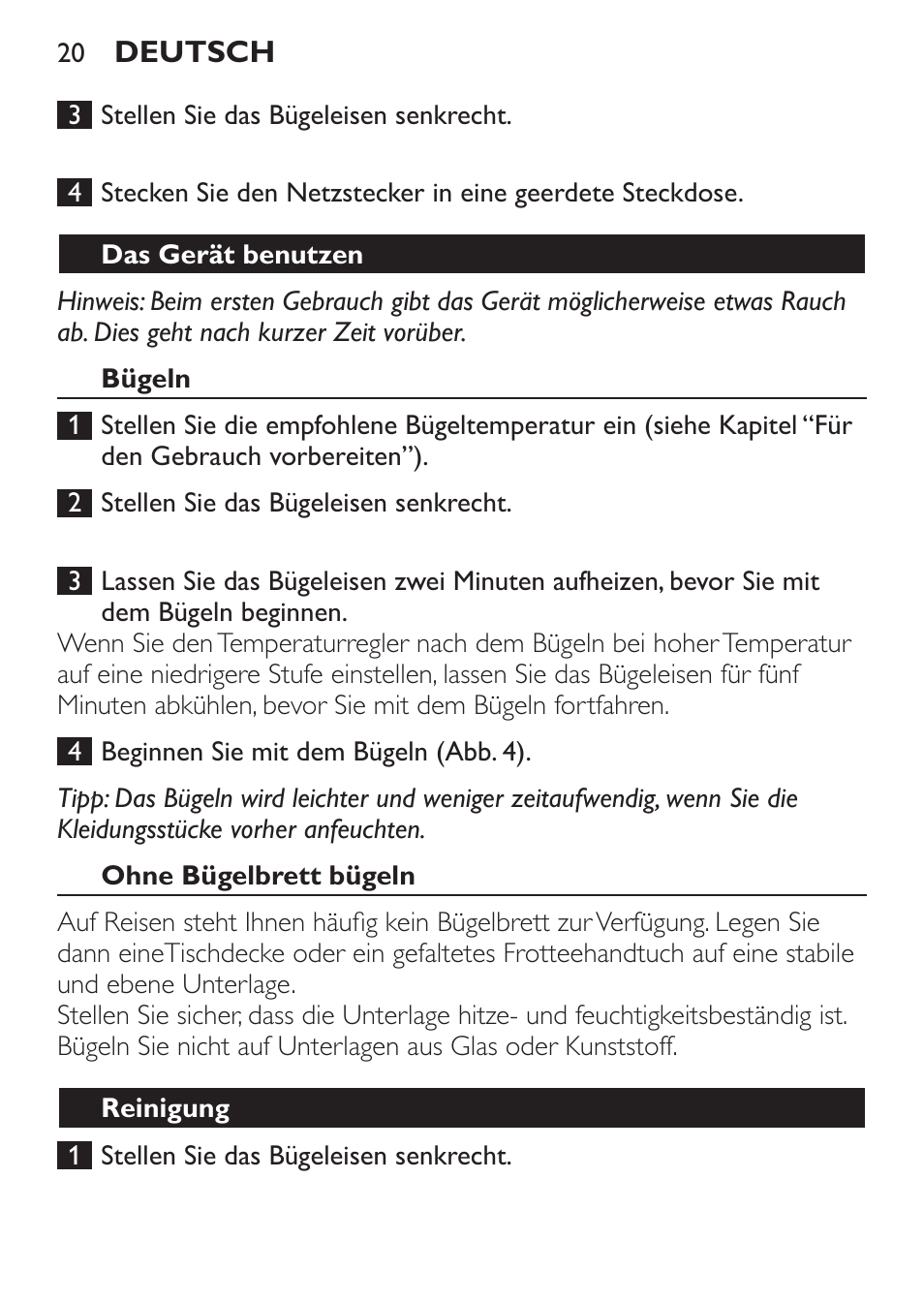 Das gerät benutzen, Bügeln, Ohne bügelbrett bügeln | Reinigung | Philips Trocken-Bügeleisen User Manual | Page 20 / 80