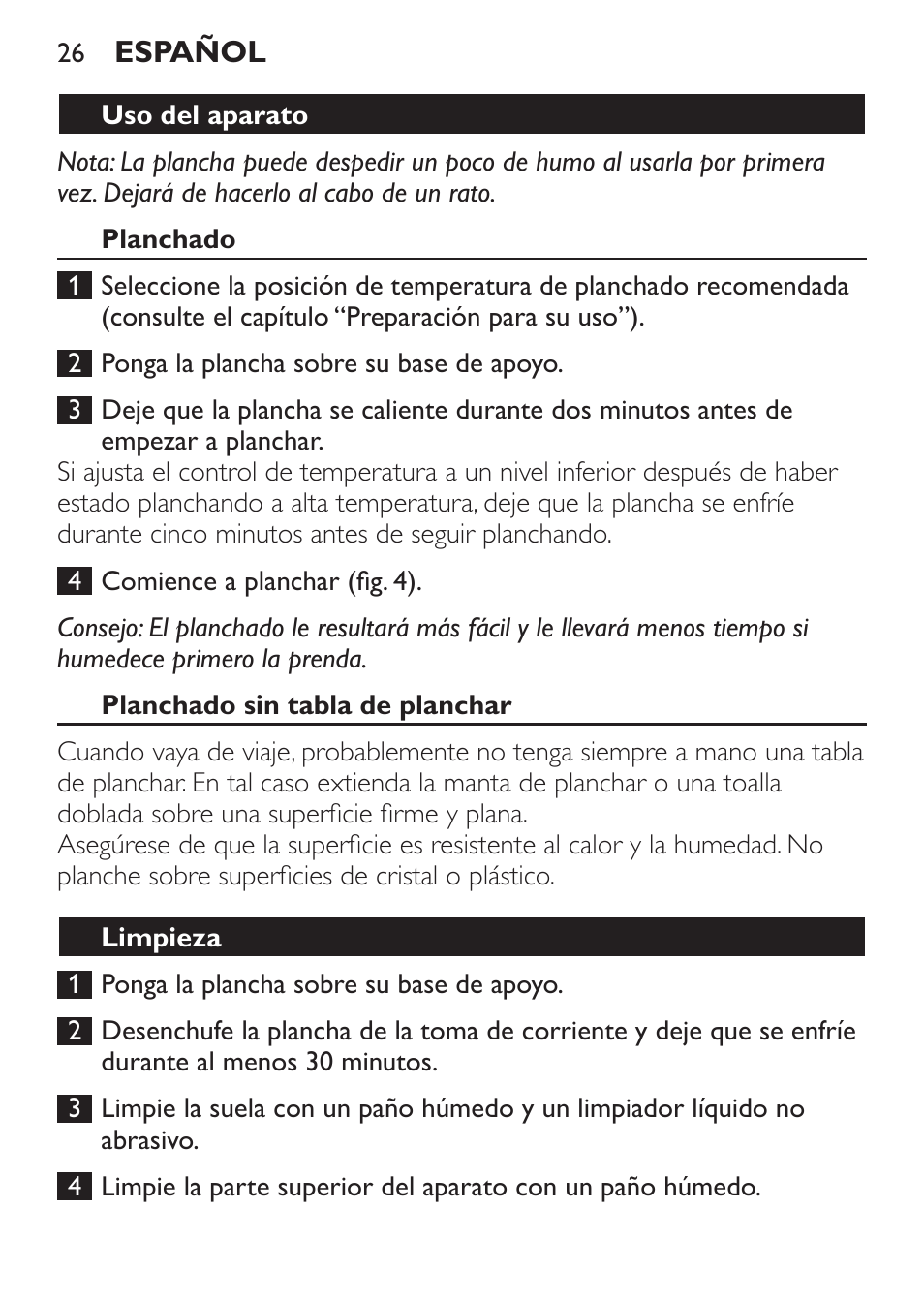 Uso del aparato, Planchado, Planchado sin tabla de planchar | Limpieza | Philips Trocken-Bügeleisen User Manual | Page 26 / 80