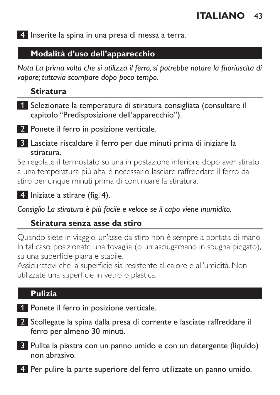 Modalità d’uso dell’apparecchio, Stiratura, Stiratura senza asse da stiro | Pulizia | Philips Trocken-Bügeleisen User Manual | Page 43 / 80