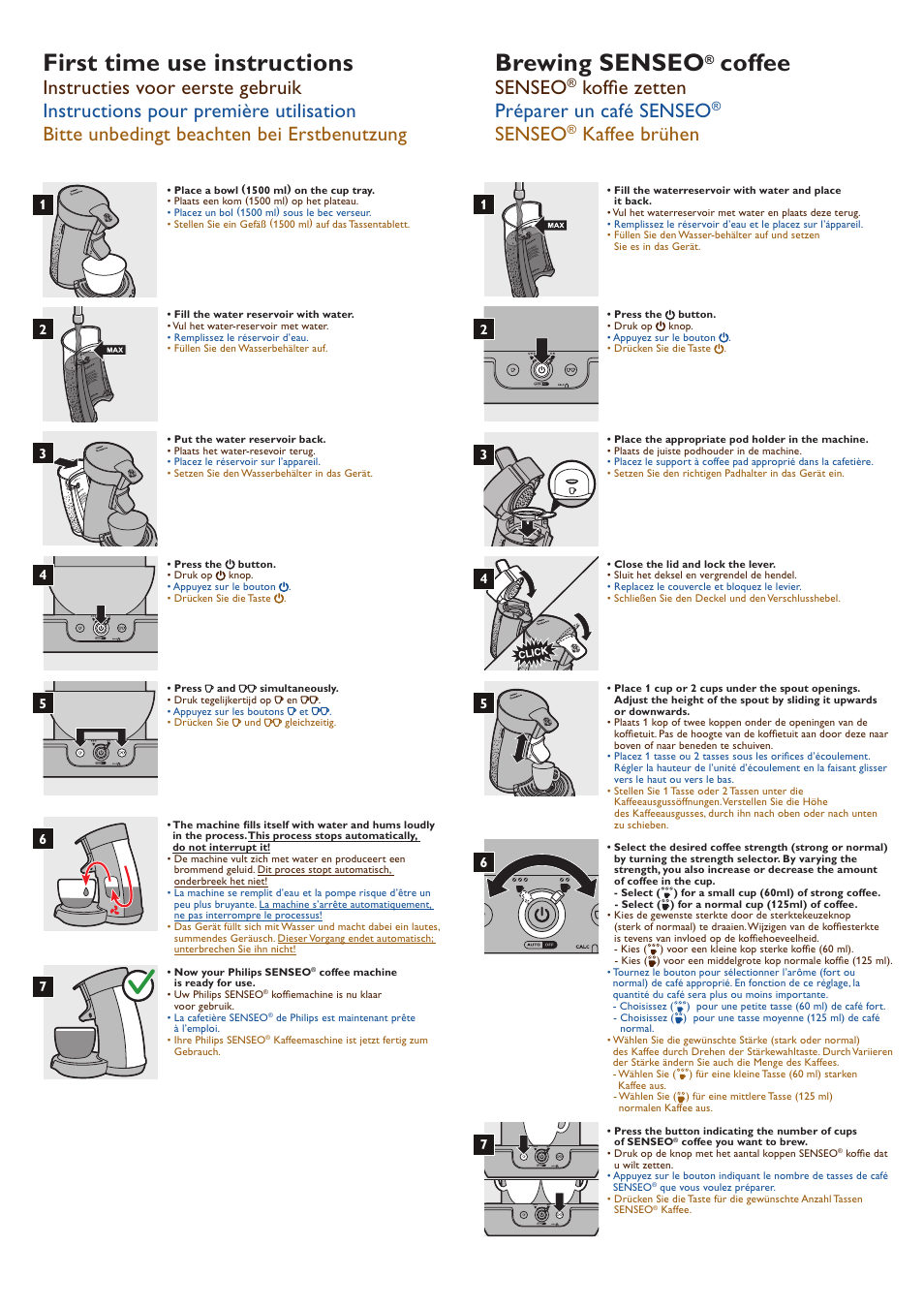 First time use instructions, Brewing senseo, Coffee | Senseo, Koffie zetten préparer un café senseo, Kaffee brühen | Philips SENSEO® Viva Café Kaffeepadmaschine User Manual | Page 2 / 2