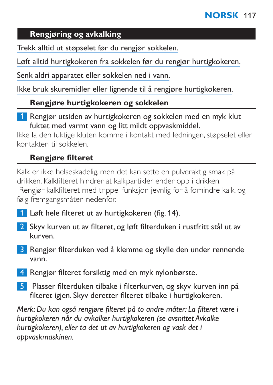 Rengjøre hurtigkokeren og sokkelen, Rengjøre filteret, Avkalke hurtigkokeren | Philips Wasserkocher User Manual | Page 117 / 160