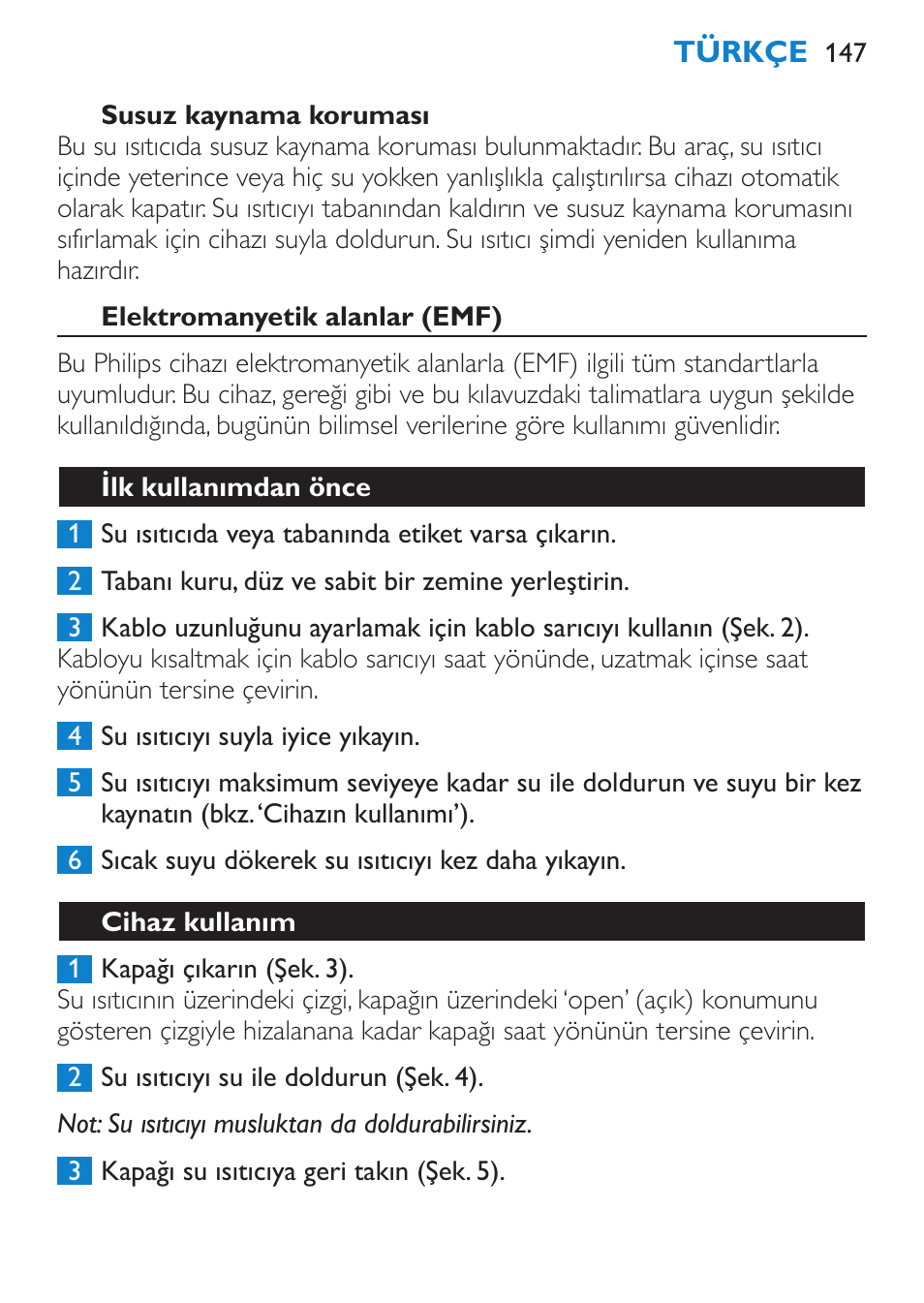 Elektromanyetik alanlar (emf), Ilk kullanımdan önce, Cihaz kullanım | Philips Wasserkocher User Manual | Page 147 / 160