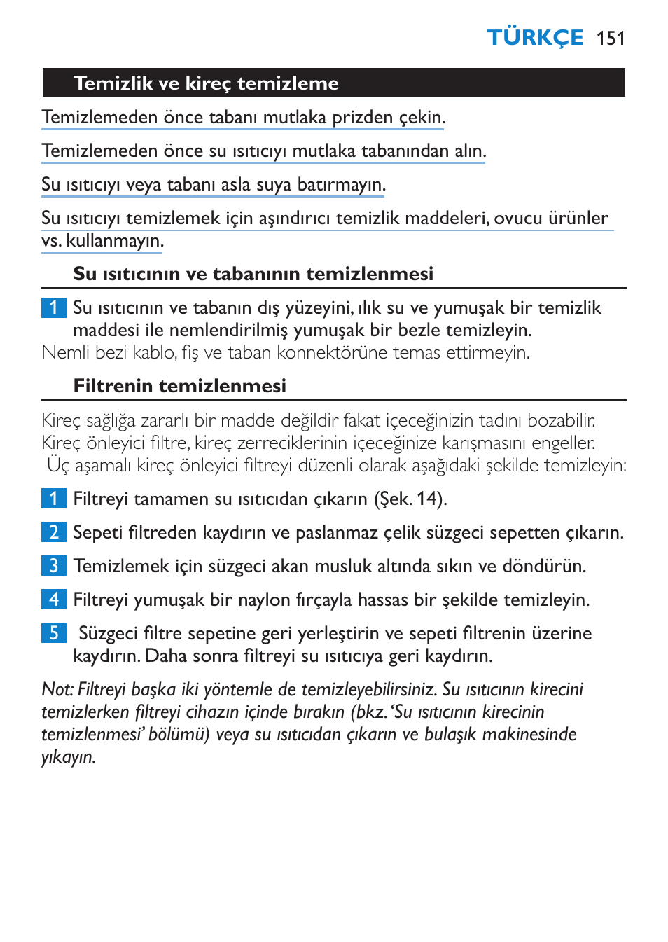 Filtrenin temizlenmesi, Su ısıtıcının kirecinin temizlenmesi | Philips Wasserkocher User Manual | Page 151 / 160