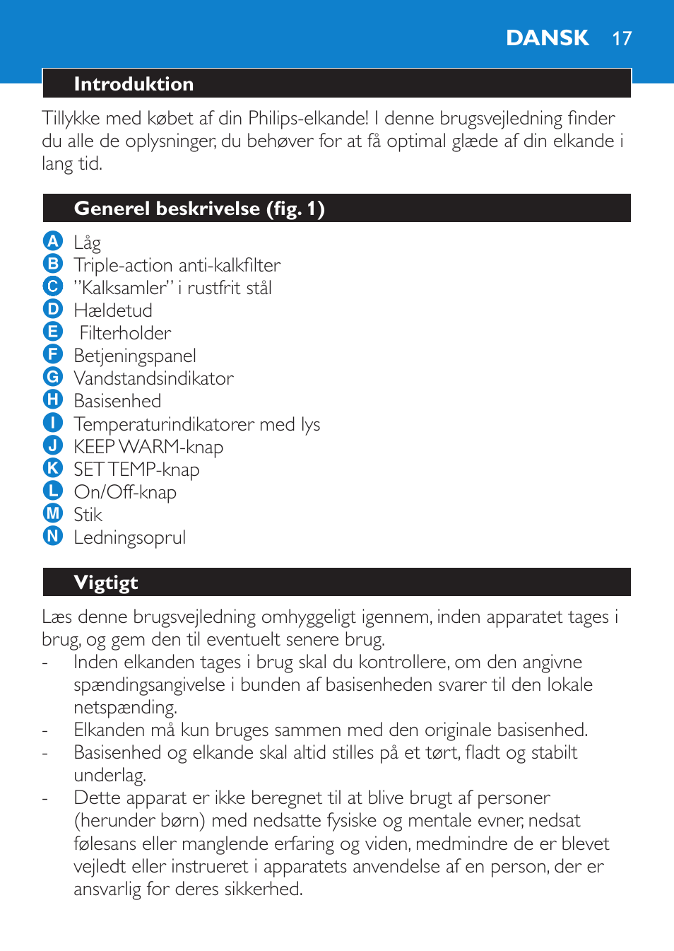 Dansk, Introduktion, Generel beskrivelse (fig. 1) | Vigtigt | Philips Wasserkocher User Manual | Page 17 / 160