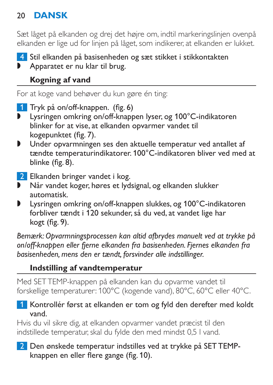 Kogning af vand, Indstilling af vandtemperatur | Philips Wasserkocher User Manual | Page 20 / 160