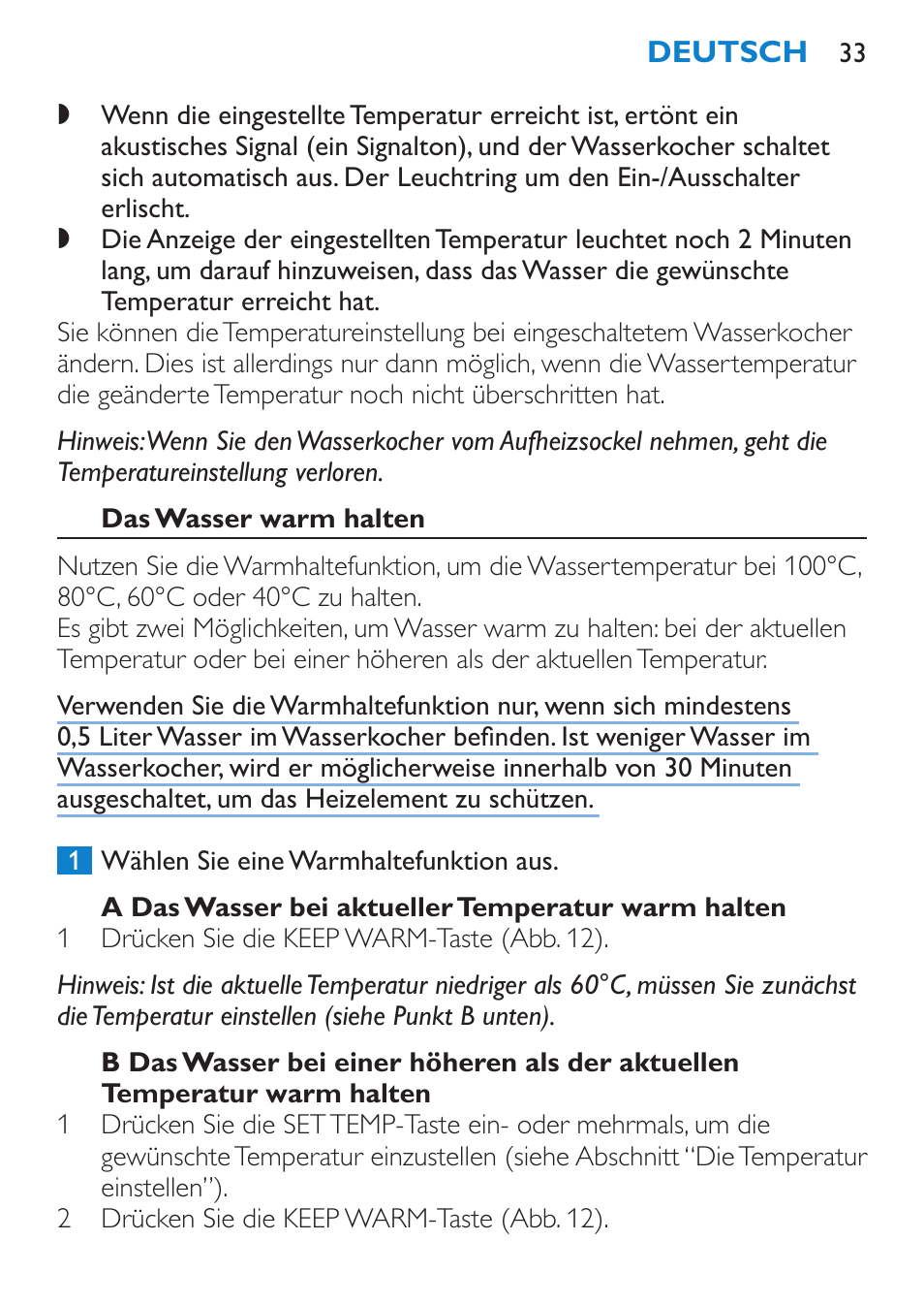 Das wasser warm halten, A das wasser bei aktueller temperatur warm halten | Philips Wasserkocher User Manual | Page 33 / 160