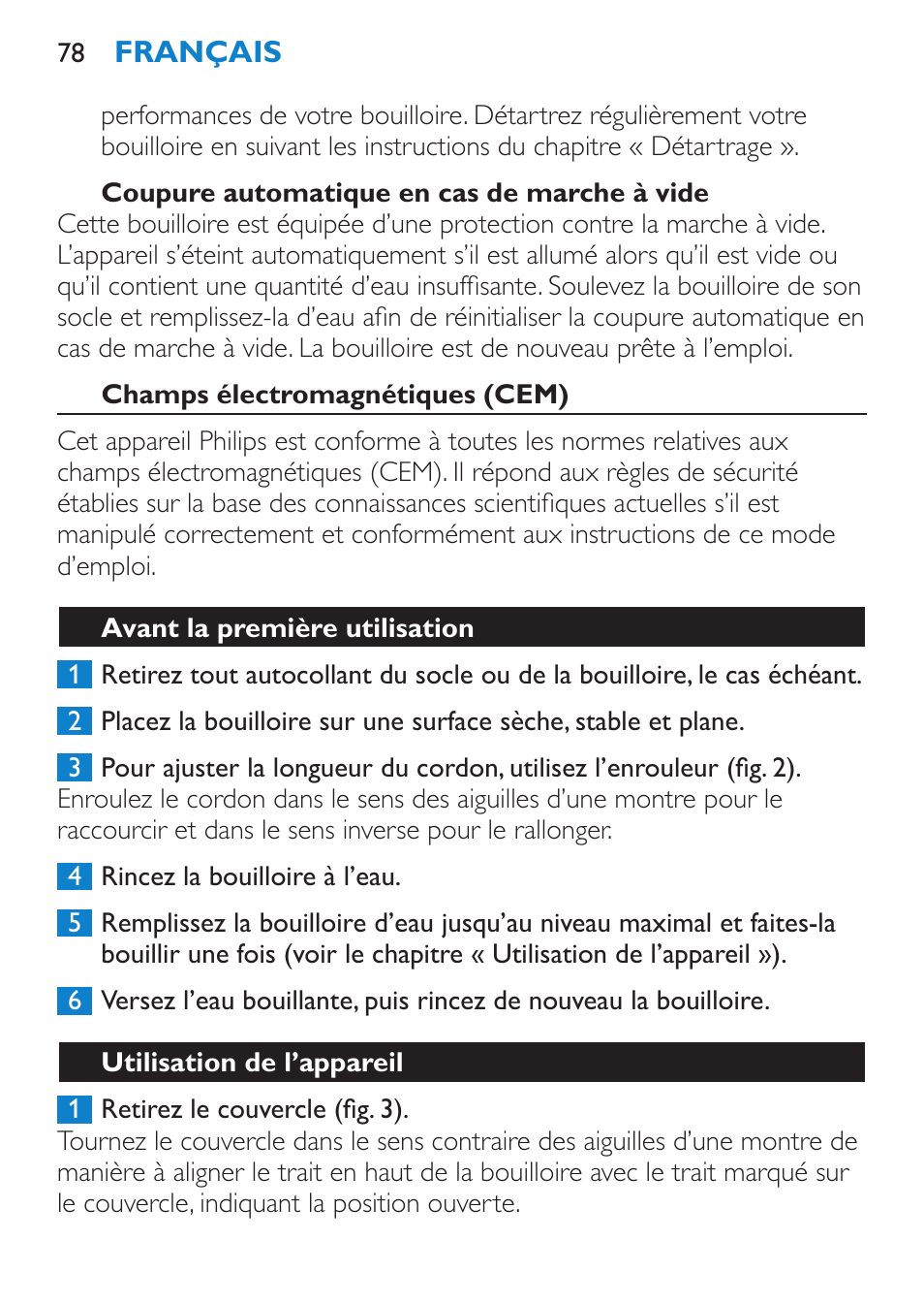 Coupure automatique en cas de marche à vide, Champs électromagnétiques (cem), Avant la première utilisation | Utilisation de l’appareil | Philips Wasserkocher User Manual | Page 78 / 160