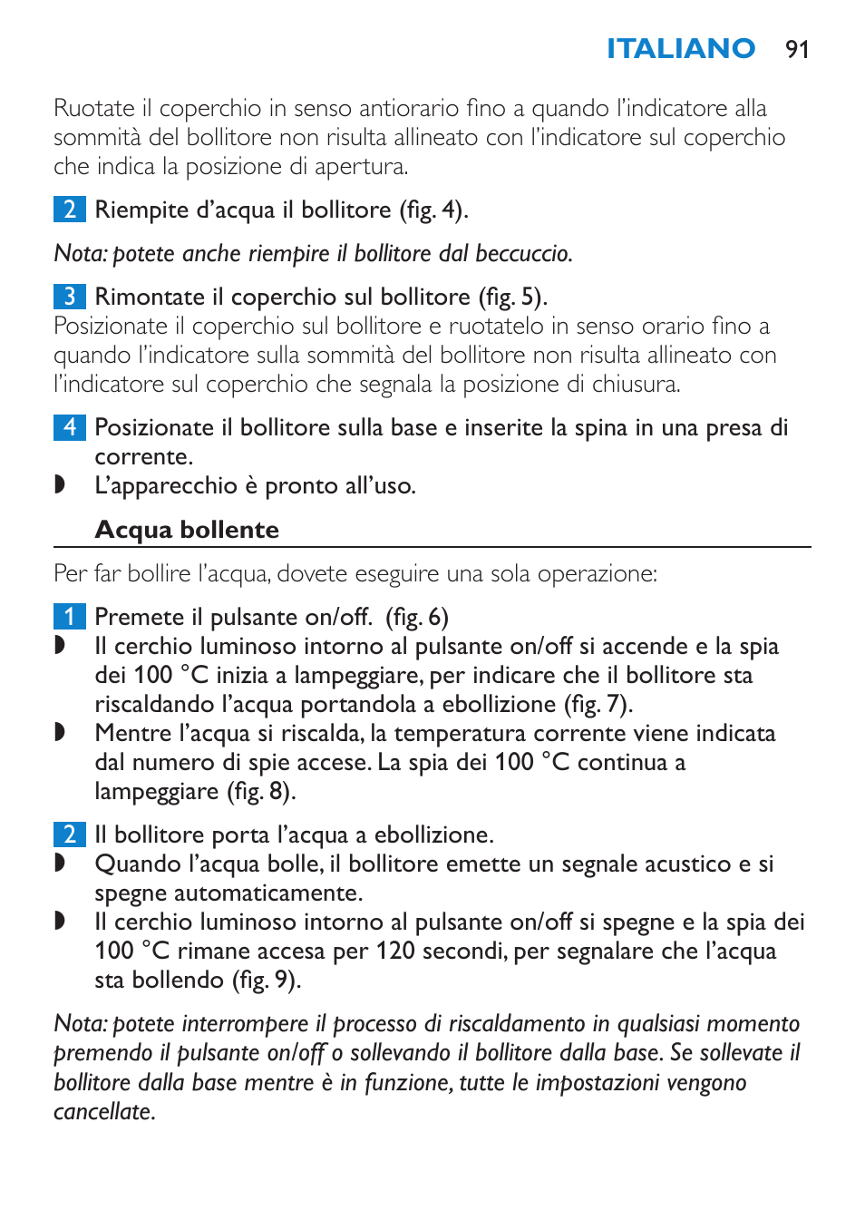 Acqua bollente | Philips Wasserkocher User Manual | Page 91 / 160