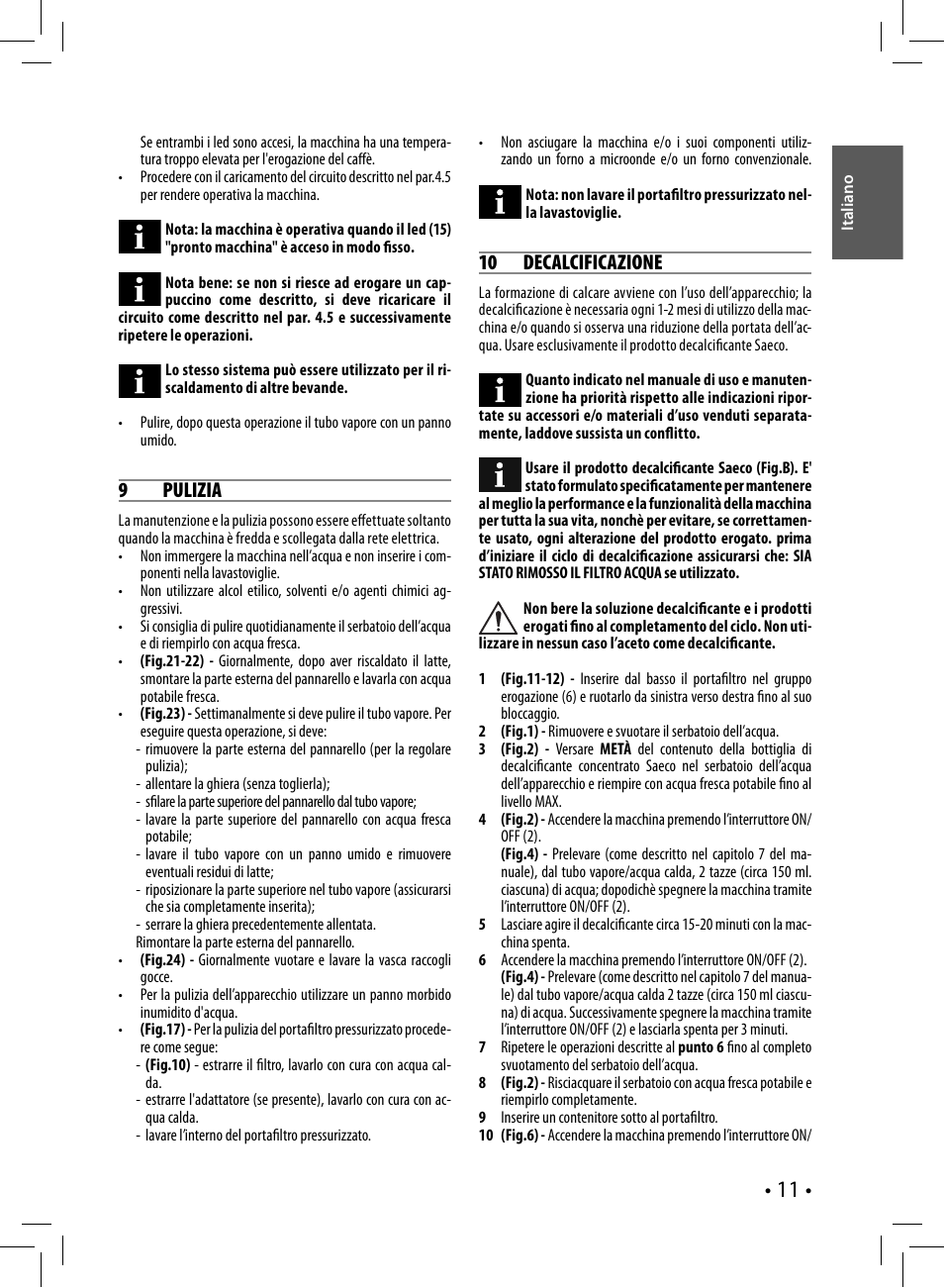 9 pulizia, 10 de cal ci fi ca zio ne | Philips Saeco Nina Siebträger-Espressomaschine User Manual | Page 11 / 76