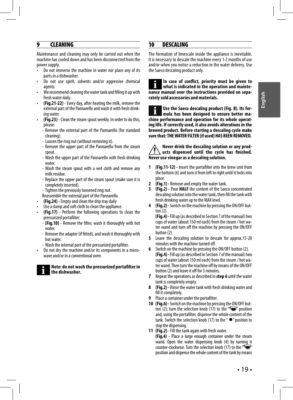 9 cleaning, 10 descaling | Philips Saeco Nina Siebträger-Espressomaschine User Manual | Page 19 / 76