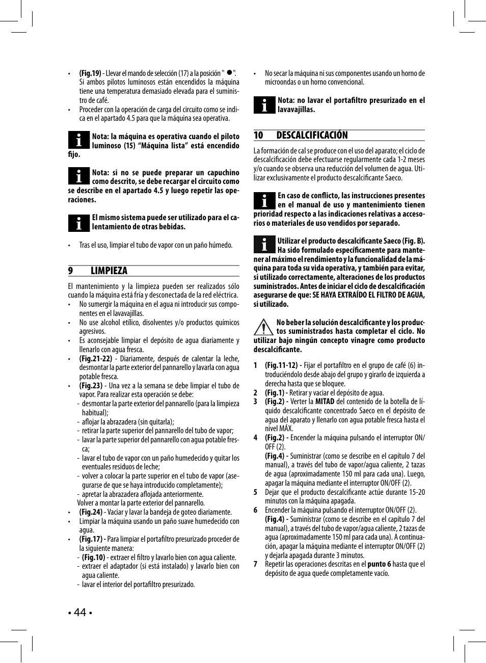 9 limpieza, 10 descalcificación | Philips Saeco Nina Siebträger-Espressomaschine User Manual | Page 44 / 76
