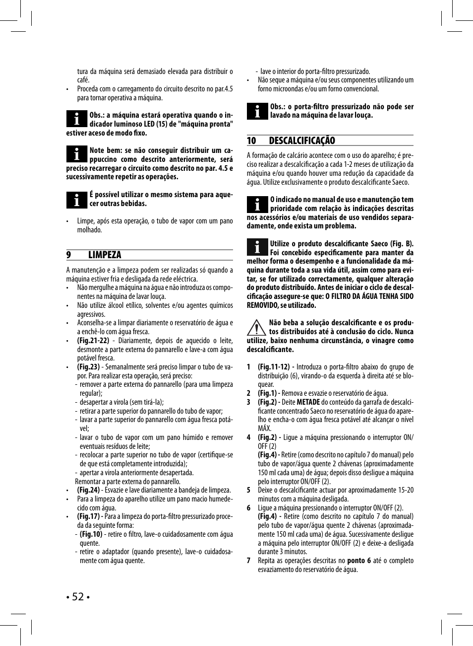 9 limpeza, 10 descalcificação | Philips Saeco Nina Siebträger-Espressomaschine User Manual | Page 52 / 76