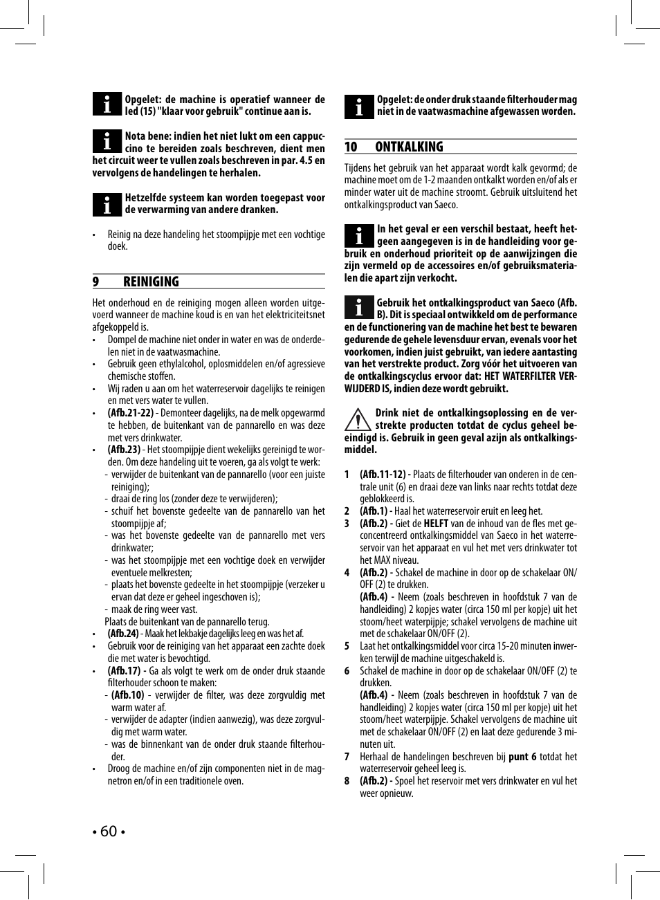 9 reiniging, 10 ontkalking | Philips Saeco Nina Siebträger-Espressomaschine User Manual | Page 60 / 76