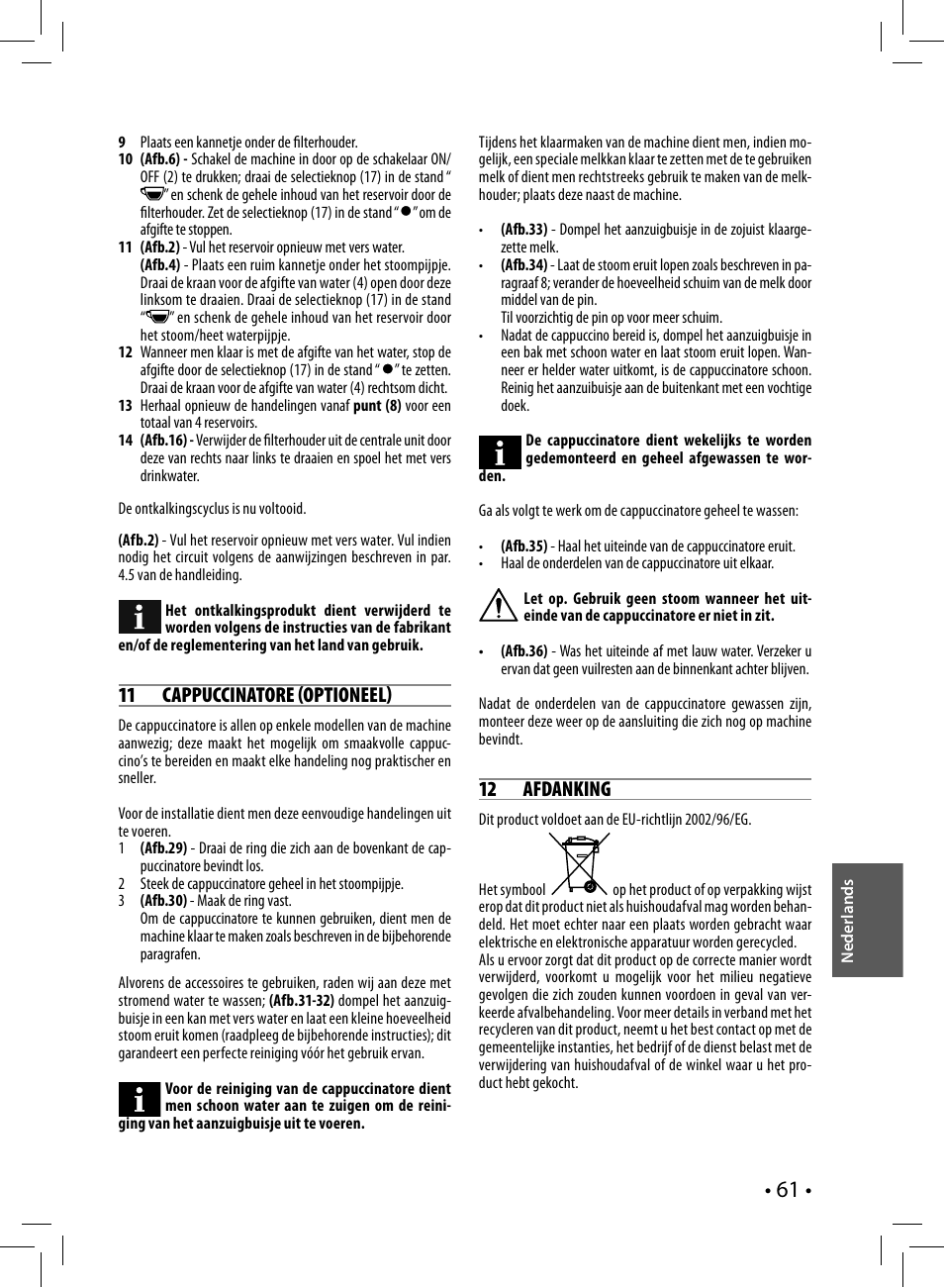 11 cappuccinatore optioneel, 12 afdanking | Philips Saeco Nina Siebträger-Espressomaschine User Manual | Page 61 / 76