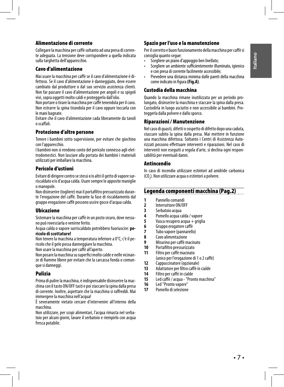 Legenda componenti macchina (pag.2) | Philips Saeco Nina Siebträger-Espressomaschine User Manual | Page 7 / 76