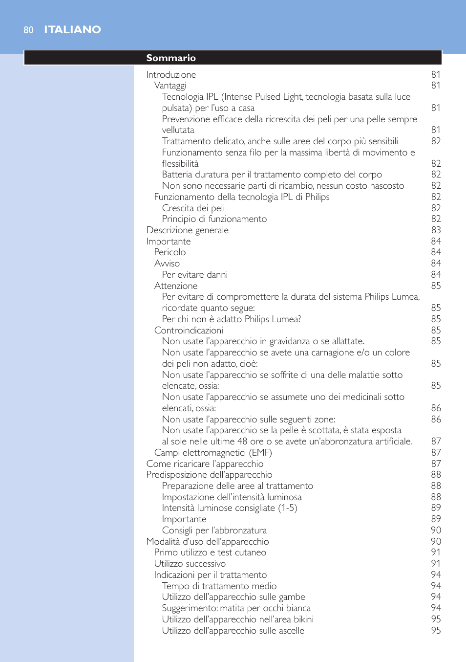 Italiano | Philips Lumea IPL Haarentfernungssystem User Manual | Page 80 / 106