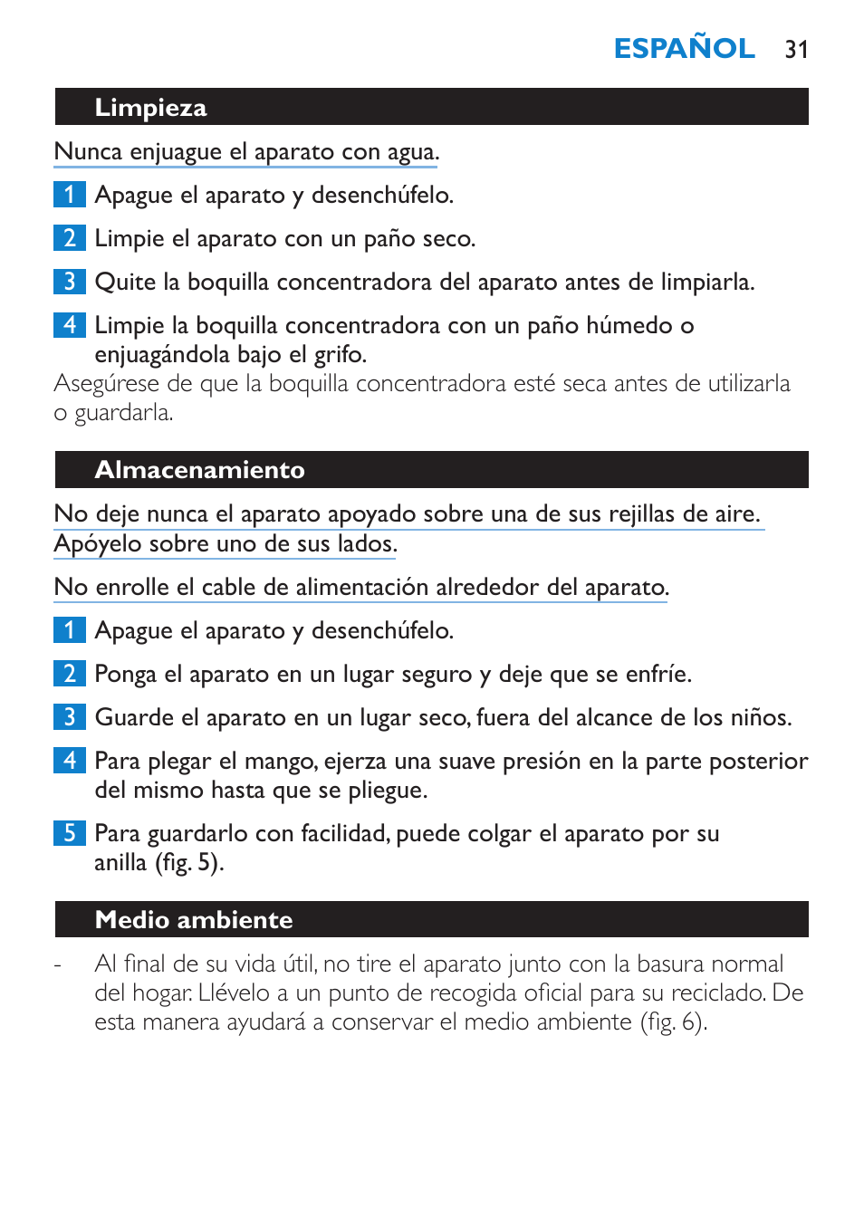 Campos electromagnéticos (cem), Boquilla concentradora, Uso del aparato | Philips SalonDry Haartrockner User Manual | Page 31 / 80