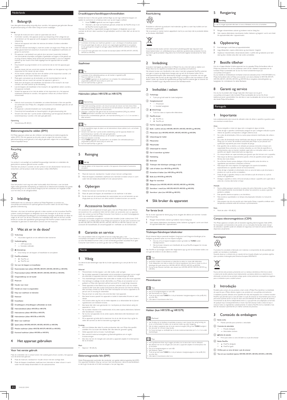 1 belangrijk, 2 inleiding, 3 wat zit er in de doos | 4 het apparaat gebruiken, 5 reiniging, 6 opbergen, 7 accessoires bestellen, 8 garantie en service, 1 viktig, 2 innledning | Philips Avance Collection Handmixer User Manual | Page 5 / 6