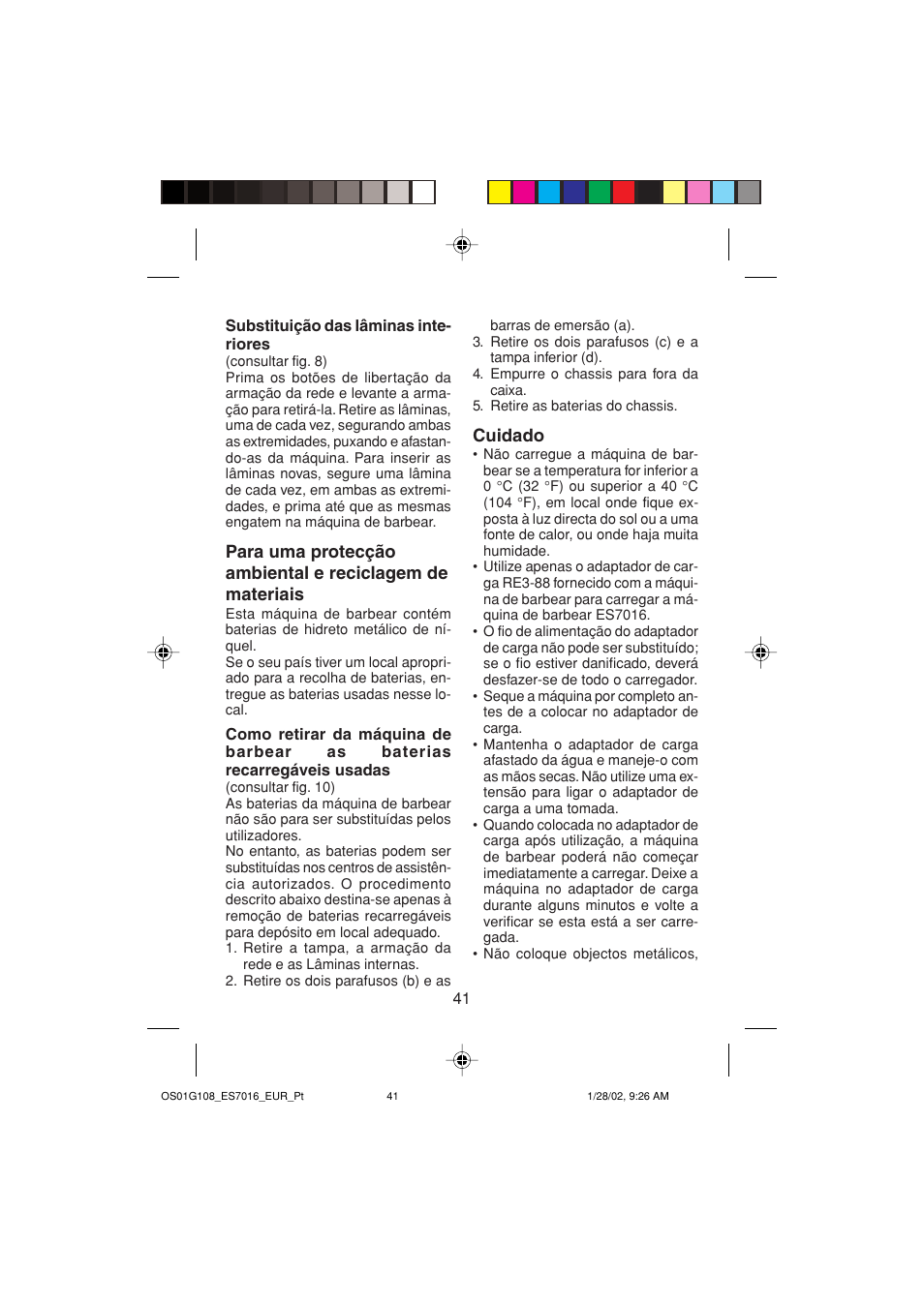 Cuidado | Panasonic ES 7016 User Manual | Page 41 / 80