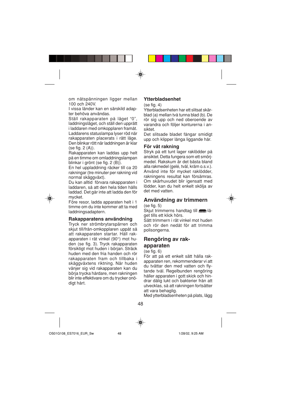 Användning av trimmern, Rengöring av rak- apparaten | Panasonic ES 7016 User Manual | Page 48 / 80